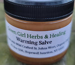 Warming Salve - All Natural Salve to Soothe the Pain of Arthritis, Sore Achy Joints and Muscles